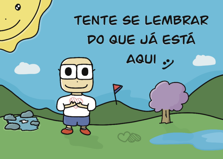 O que já está aqui é inestimável